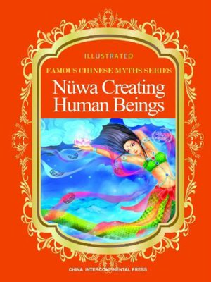 cover image of Nuwa Creating Human Beings (女娲造人)